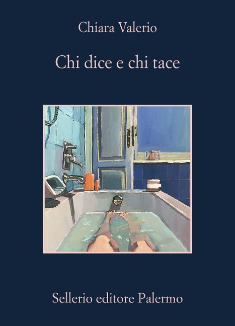 Chi dice e chi tace - Chiara Valerio