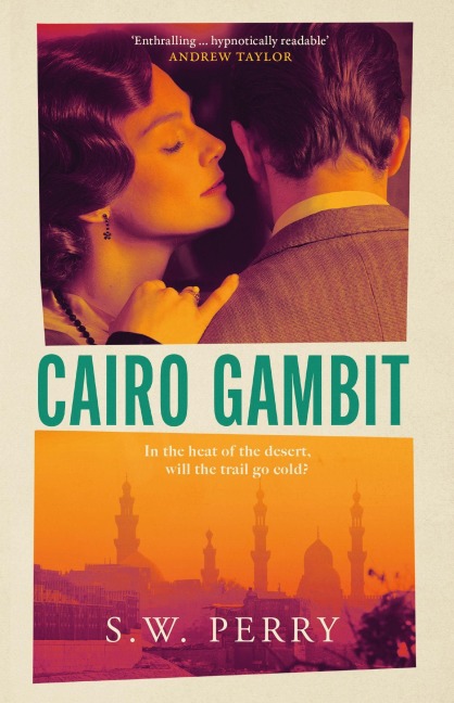 Cairo Gambit - S. W. Perry