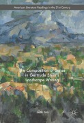 Cover-Bild zum Titel 'The Composition of Sense in Gertrude Stein's Landscape Writing' von 'Linda Voris'