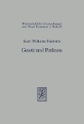 Cover-Bild zum Titel 'Gesetz und Paränese' von 'Karl-Wilhelm Niebuhr'