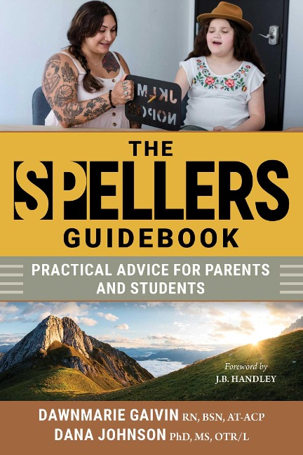 The Spellers Guidebook - Dawnmarie Gaivin, Dana Johnson