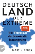Cover-Bild zum Titel 'Deutschland der Extreme' von 'Martin Debes'