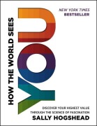 Cover-Bild zum Titel 'How the World Sees You' von 'Sally Hogshead'