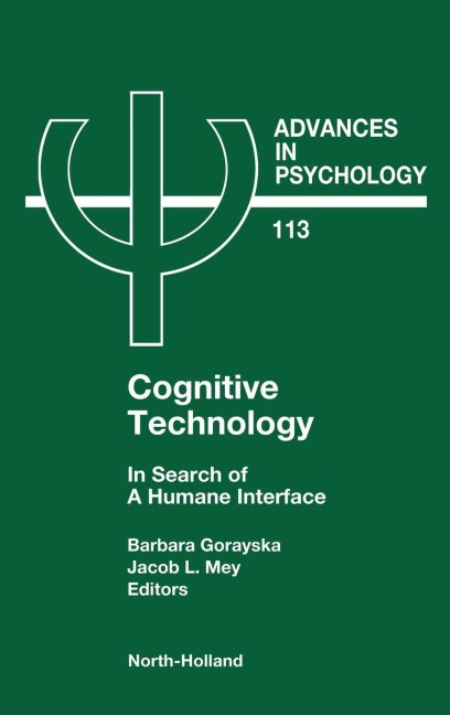 Cognitive Technology - B. Gorayska, J. L. Mey, Gorayska