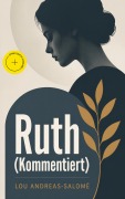 Cover-Bild zum Titel 'Ruth (Kommentiert)' von 'Lou Andreas-Salomé'