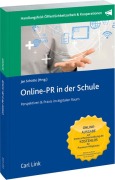 Cover-Bild zum Titel 'Online-PR in der Schule' von 'Jan Schütte'