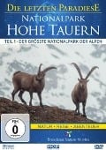 Nationalpark Hohe Tauern I-D - Die Letzten Paradiese