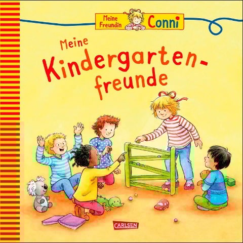 Meine Freundin Conni - Meine Kindergartenfreunde (Neuausgabe) - 