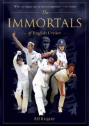 Cover-Bild zum Titel 'Immortals of English Cricket' von 'Bill Ricquier'