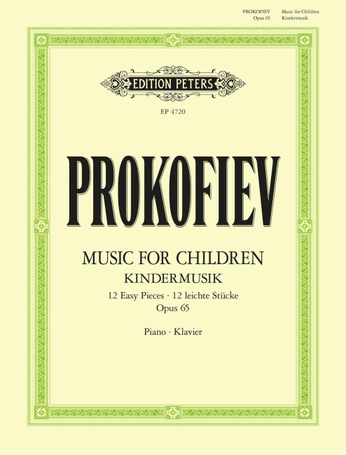 Music for Children: 12 easy pieces for Piano (1935) für Klavier solo op. 65 -Kindermusik- - Sergej Prokofjew