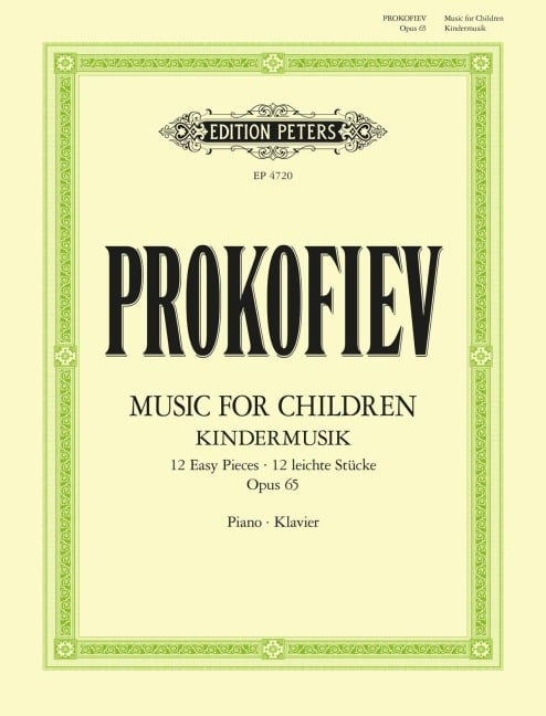 Music for Children: 12 easy pieces for Piano (1935) für Klavier solo op. 65 -Kindermusik- - Sergej Prokofjew