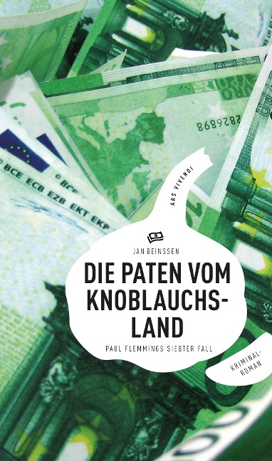 Die Paten vom Knoblauchsland - Jan Beinßen