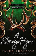 Cover-Bild zum Titel 'A Strange Hymn' von 'Laura Thalassa'