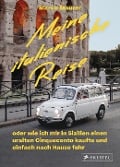 Cover-Bild zum Titel 'Meine italienische Reise' von 'Marco Maurer'