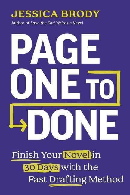 Page One to Done - Jessica Brody
