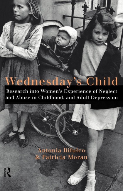 Wednesday's Child - Antonia Bifulco, Patricia Moran