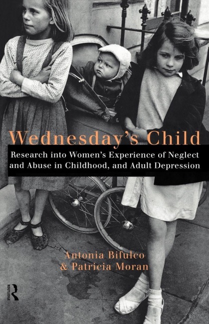 Wednesday's Child - Antonia Bifulco, Patricia Moran