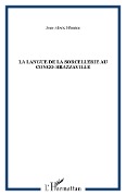 La langue de la sorcellerie au Congo-Brazzaville - Jean-Alexis Mfoutou