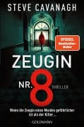 Cover-Bild zum Titel 'Zeugin Nr. 8' von 'Steve Cavanagh'