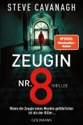 Cover-Bild zum Titel 'Zeugin Nr. 8' von 'Steve Cavanagh'