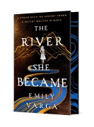 Cover-Bild zum Titel 'The River She Became' von 'Emily Varga'
