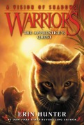 Cover-Bild zum Titel 'Warriors: A Vision of Shadows #1: The Apprentice's Quest' von 'Erin Hunter'