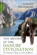 Cover-Bild zum Titel 'The Mystery of the Danube Civilisation' von 'Harald Haarmann'