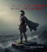 Cover-Bild zum Titel 'Odysseus - Das Echo des Blutes' von 'Wilhelm Menze'