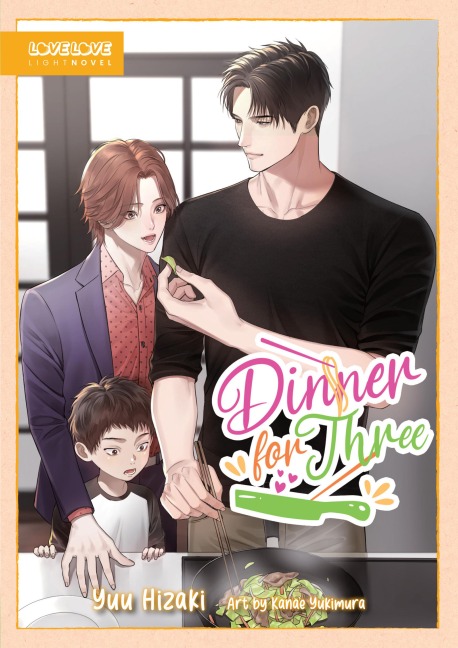 Dinner for Three (BL Light Novel) - Hizaki Isamu