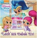 Cover-Bild zum Titel 'Shimmer & Shine Leahnin Bebek Evi' von 'Kolektif'