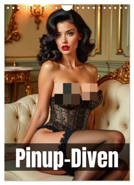 Pinup-Diven (Wandkalender 2026 DIN A4 hoch), CALVENDO Monatskalender - Ally Bee