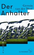 Cover-Bild zum Titel 'Der Anhalter' von 'Gerwin van der Werf'