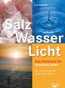 Cover-Bild zum Titel 'Salz, Wasser & Licht' von 'Josef Neumayer'