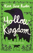 Cover-Bild zum Titel 'Hollow Kingdom' von 'Kira Jane Buxton'