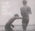 The Way We Move - Langhorne Slim & The Law