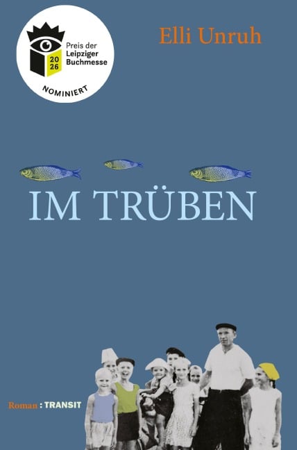 Fische im Trüben - Elli Unruh