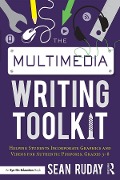 Cover-Bild zum Titel 'The Multimedia Writing Toolkit' von 'Sean Ruday'