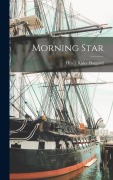 Cover-Bild zum Titel 'Morning Star' von 'H Rider Haggard'