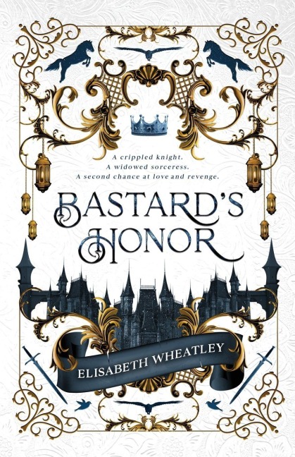Bastard's Honor - Elisabeth Wheatley