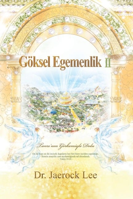 Göksel Egemenlik II: Heaven II (Turkish Edition) - Lee Jaerock