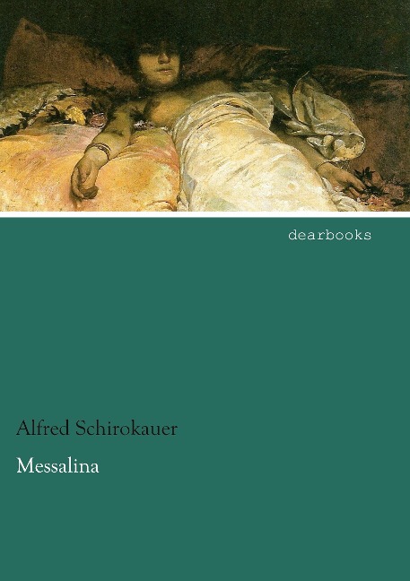 Messalina - Alfred Schirokauer