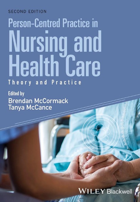 Person-Centred Practice in Nursing and Health Care - 