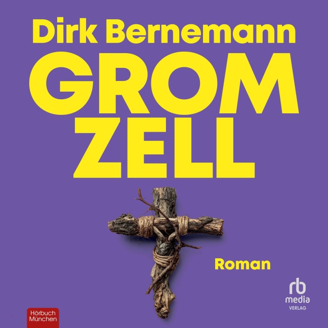 Gromzell - Dirk Bernemann
