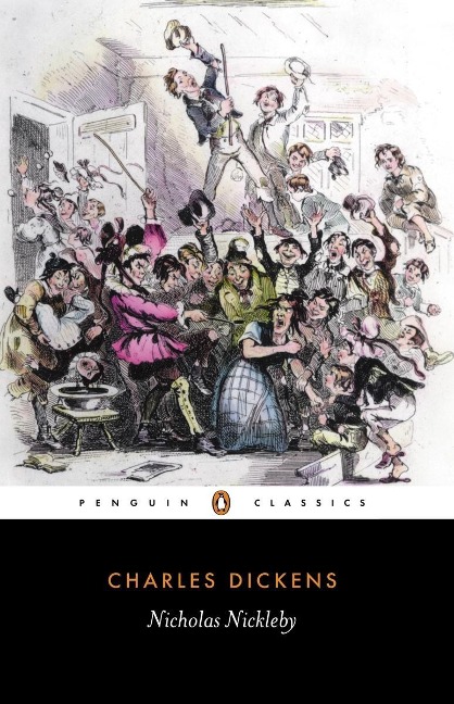 Nicholas Nickleby - Charles Dickens