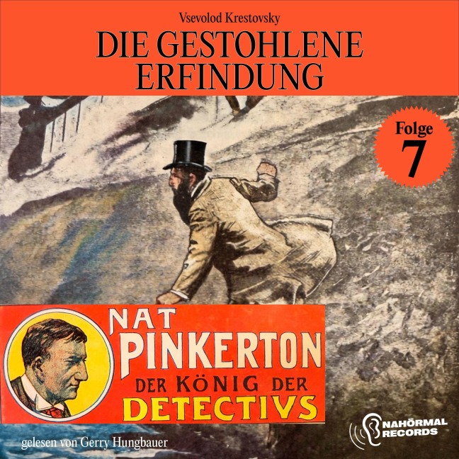 Die gestohlene Erfindung (Nat Pinkerton - Der König der Detectivs, Folge 7) - Vsevolod Krestovsky