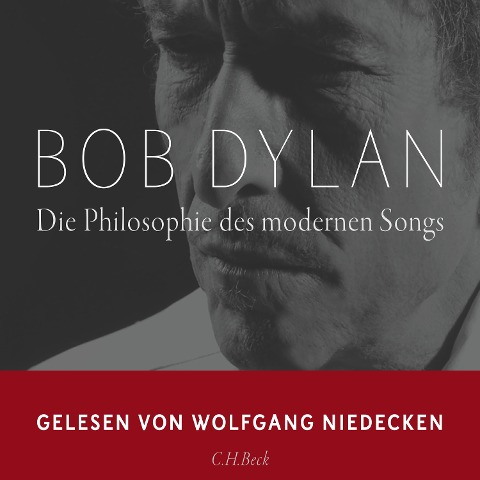Die Philosophie des modernen Songs - Bob Dylan
