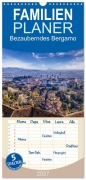 Cover-Bild zum Titel 'Familienplaner 2027 - Bezauberndes Bergamo mit 5 Spalten (Wandkalender, 21 x 45 cm) CALVENDO' von 'Melanie Viola'