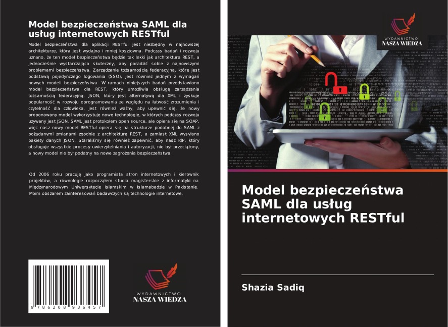 Model bezpiecze¿stwa SAML dla us¿ug internetowych RESTful - Shazia Sadiq