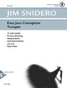 Cover-Bild zum Titel 'Easy Jazz Conception Trumpet' von 'Jim Snidero'