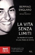Cover-Bild zum Titel 'La vita senza limiti. La morte di Eluana in uno Stato di diritto' von 'Beppino Englaro, Adriana Pannitteri'
